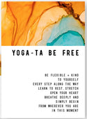 Yoga-Ta Be Free Magnet - Lighten Up Shop