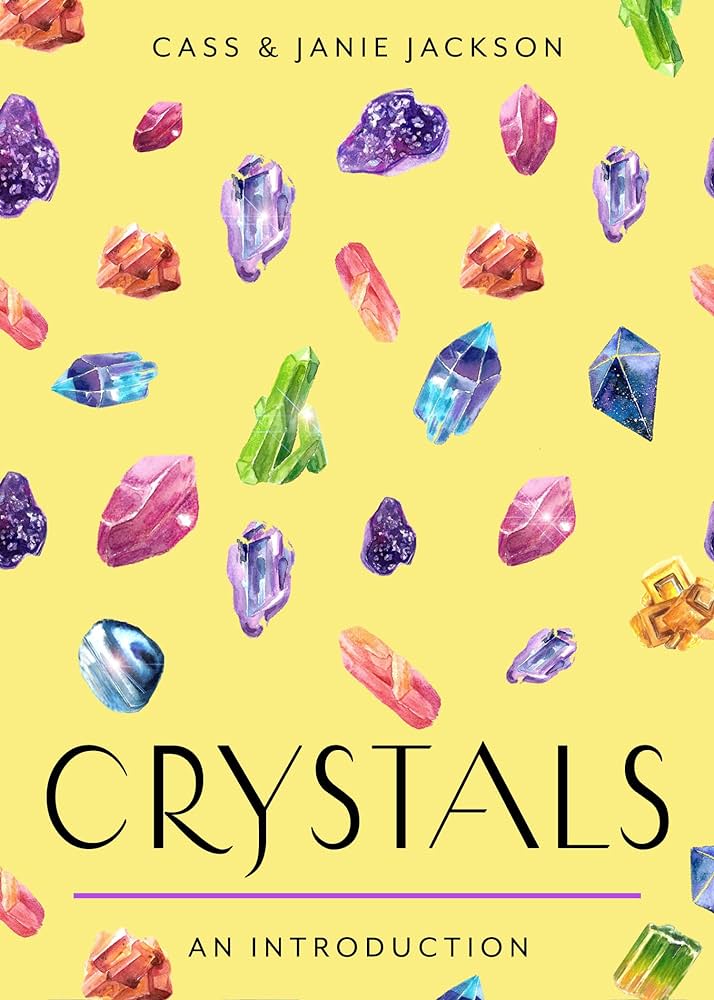 Crystals - Cass & Janie Jackson - Lighten Up Shop