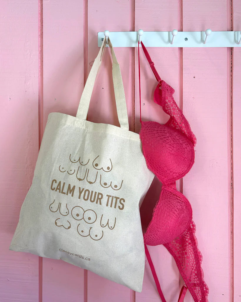 Calm Your Tits Tote Bag - Lighten Up Shop
