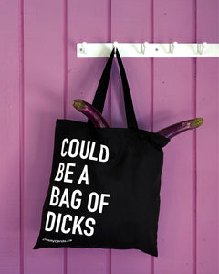 Could Be A Bag Of Dicks Tote Bag - Lighten Up Shop