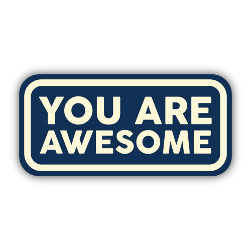 You are Awesome Sticker - Lighten Up Shop