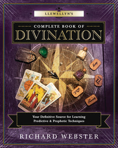 Llewellyn's Complete Book of Divination - Richard Webster - Lighten Up Shop