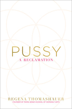 Pussy a Reclamation - Lighten Up Shop