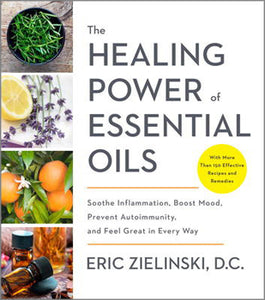 The Healing Power of Essential Oils - Lighten Up Shop