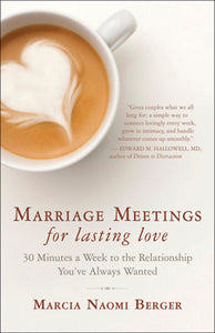 Marriage Meetings for Lasting Love - Marcia Naomi Berger - Lighten Up Shop