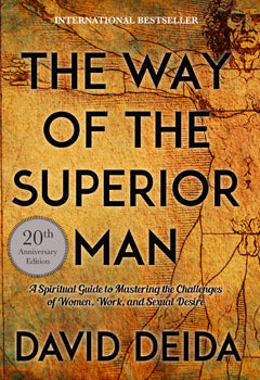 The Way of the Superior Man - Lighten Up Shop