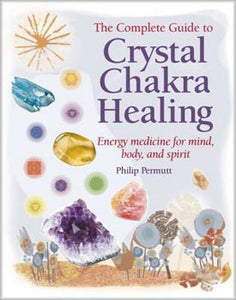 The Complete Guide to Crystal Chakra Healing - Lighten Up Shop